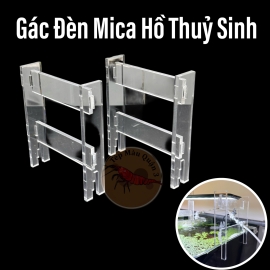 Chân Gác Đèn Mica Thẩm Mỹ Hồ Thủy Sinh 